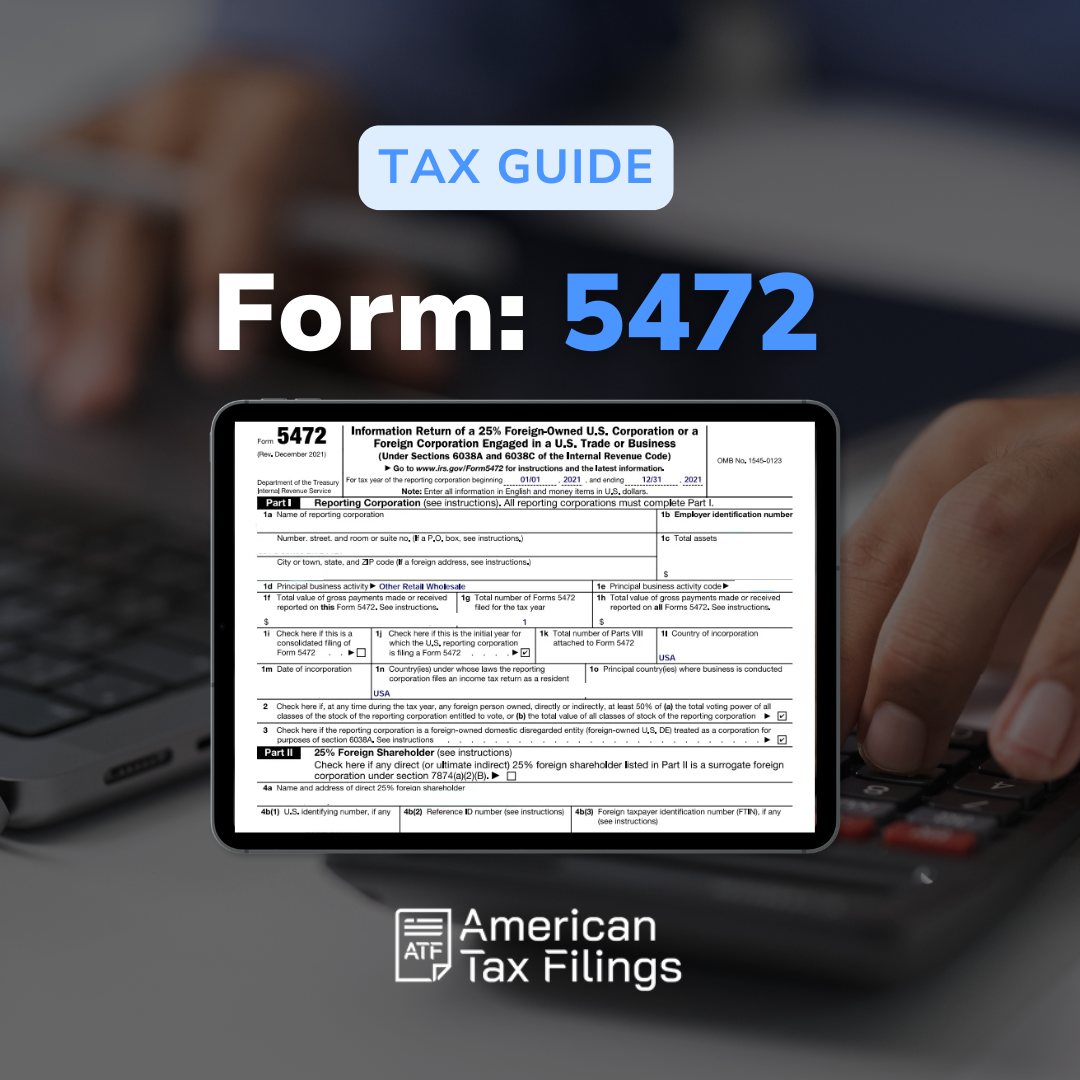 Form 5472 foreign owned LLC reporting requirements related party transactions IRS